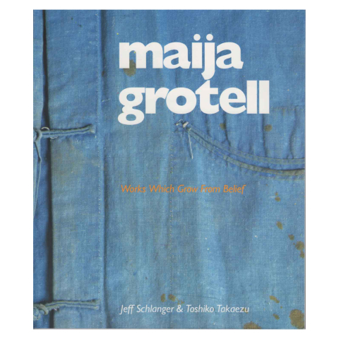 Maija Grotell: Works Which Grow from Belief, by Jeff Schlanger & Toshiko Takaezu, 1996.